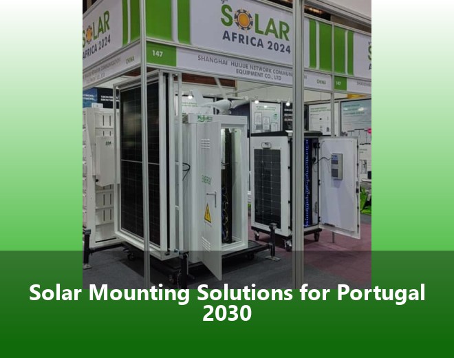 Solar Mounting Solutions for Portugal 2030